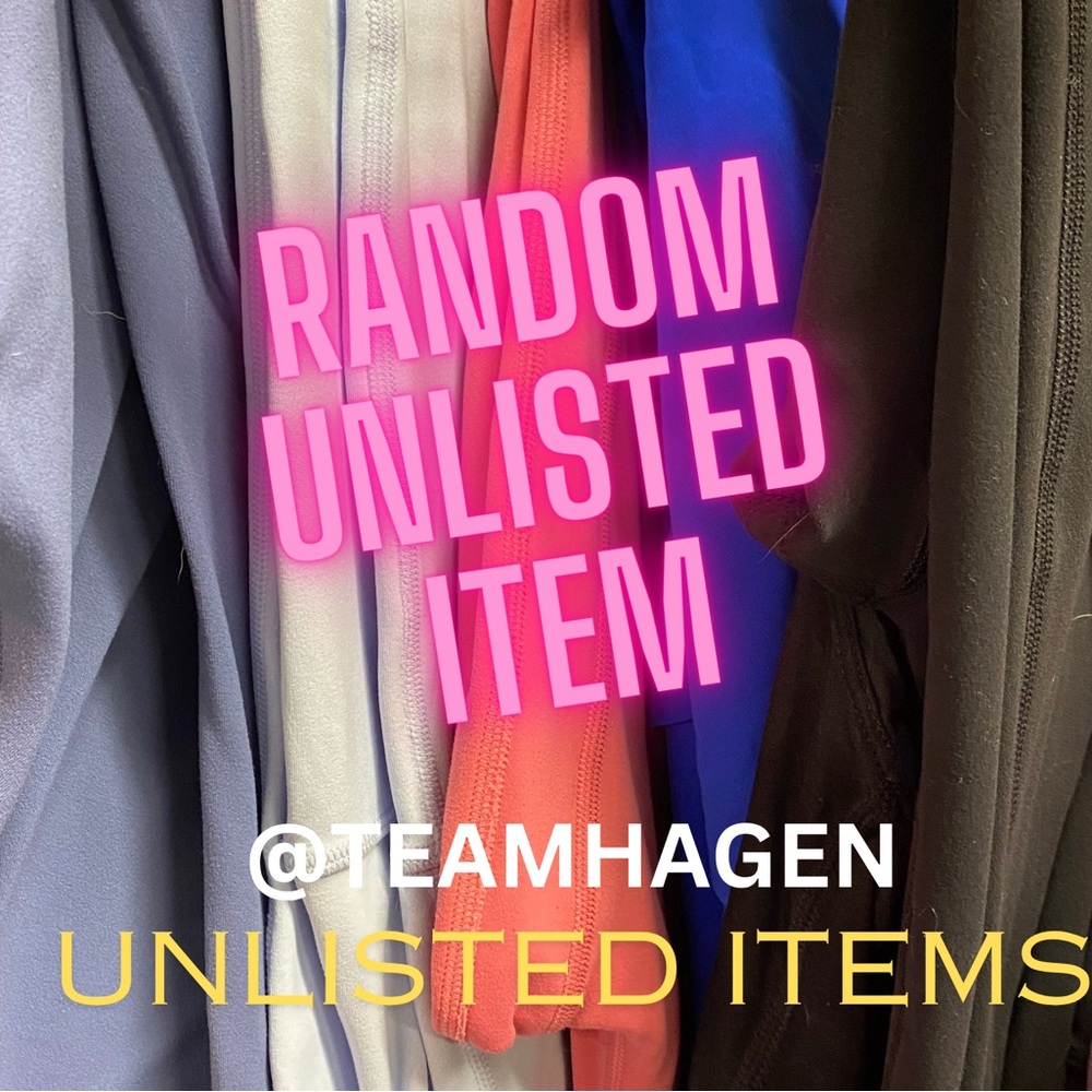 Unlisted Items- $20